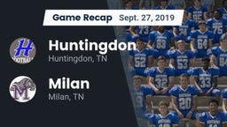 Recap: Huntingdon  vs. Milan  2019