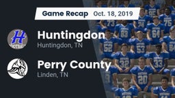 Recap: Huntingdon  vs. Perry County  2019