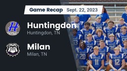 Recap: Huntingdon  vs. Milan  2023