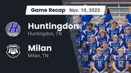 Recap: Huntingdon  vs. Milan  2023