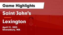 Saint John's  vs Lexington  Game Highlights - April 21, 2023