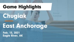 Chugiak  vs East Anchorage  Game Highlights - Feb. 13, 2021