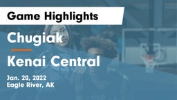 Chugiak  vs Kenai Central  Game Highlights - Jan. 20, 2022