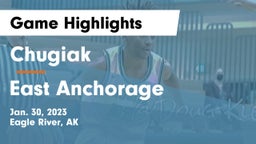 Chugiak  vs East Anchorage  Game Highlights - Jan. 30, 2023
