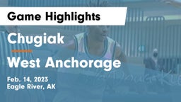 Chugiak  vs West Anchorage  Game Highlights - Feb. 14, 2023