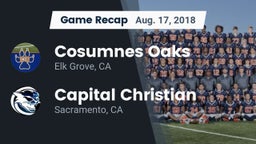 Recap: Cosumnes Oaks  vs. Capital Christian  2018