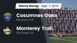 Recap: Cosumnes Oaks  vs. Monterey Trail  2018