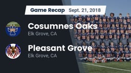 Recap: Cosumnes Oaks  vs. Pleasant Grove  2018