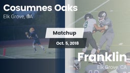 Matchup: Cosumnes Oaks High vs. Franklin  2018
