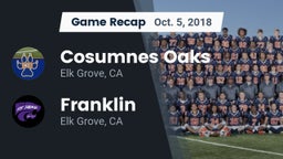 Recap: Cosumnes Oaks  vs. Franklin  2018