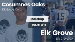 Matchup: Cosumnes Oaks High vs. Elk Grove  2018
