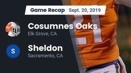 Recap: Cosumnes Oaks  vs. Sheldon  2019