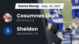 Recap: Cosumnes Oaks  vs. Sheldon  2021