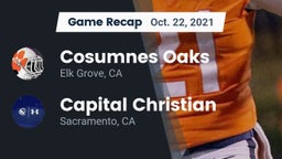 Recap: Cosumnes Oaks  vs. Capital Christian  2021