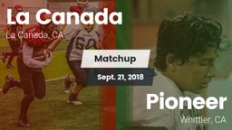 Matchup: La Canada High vs. Pioneer  2018