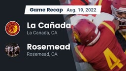 Recap: La Cañada  vs. Rosemead  2022