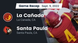 Recap: La Cañada  vs. Santa Paula  2022