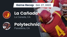 Recap: La Cañada  vs. Polytechnic  2022