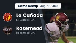 Recap: La Cañada  vs. Rosemead  2023