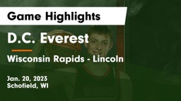 D.C. Everest  vs Wisconsin Rapids - Lincoln  Game Highlights - Jan. 20, 2023