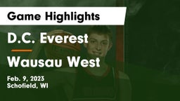 D.C. Everest  vs Wausau West  Game Highlights - Feb. 9, 2023
