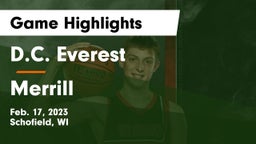 D.C. Everest  vs Merrill  Game Highlights - Feb. 17, 2023