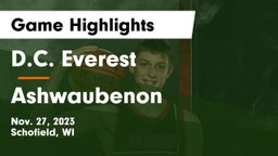 D.C. Everest  vs Ashwaubenon  Game Highlights - Nov. 27, 2023