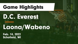 D.C. Everest  vs Laona/Wabeno Game Highlights - Feb. 14, 2022