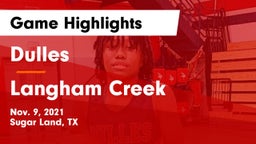 Dulles  vs Langham Creek  Game Highlights - Nov. 9, 2021