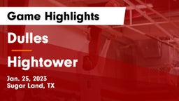 Dulles  vs Hightower  Game Highlights - Jan. 25, 2023