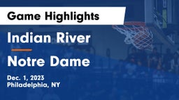 Indian River  vs Notre Dame  Game Highlights - Dec. 1, 2023