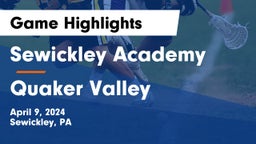 Sewickley Academy  vs Quaker Valley  Game Highlights - April 9, 2024