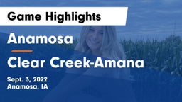Anamosa  vs Clear Creek-Amana Game Highlights - Sept. 3, 2022