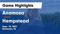 Anamosa  vs Hempstead  Game Highlights - Sept. 10, 2022