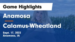 Anamosa  vs Calamus-Wheatland  Game Highlights - Sept. 17, 2022