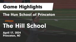 The Hun School of Princeton vs The Hill School Game Highlights - April 17, 2024