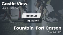 Matchup: Castle View vs. Fountain-Fort Carson  2016