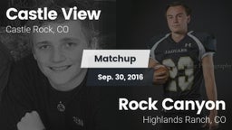 Matchup: Castle View vs. Rock Canyon  2016