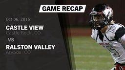Recap: Castle View  vs. Ralston Valley  2016