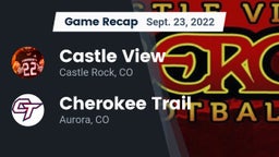 Recap: Castle View  vs. Cherokee Trail  2022