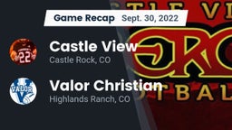Recap: Castle View  vs. Valor Christian  2022