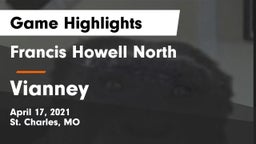 Francis Howell North  vs Vianney  Game Highlights - April 17, 2021