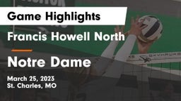 Francis Howell North  vs Notre Dame  Game Highlights - March 25, 2023