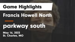 Francis Howell North  vs parkway south  Game Highlights - May 16, 2023