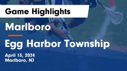 Marlboro  vs Egg Harbor Township  Game Highlights - April 13, 2024