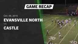 Recap: Evansville North  vs. Castle  2015