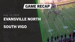 Recap: Evansville North  vs. South Vigo  2016