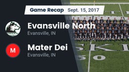 Recap: Evansville North  vs. Mater Dei  2017