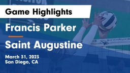 Francis Parker  vs Saint Augustine Game Highlights - March 31, 2023