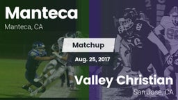 Matchup: Manteca  vs. Valley Christian  2017